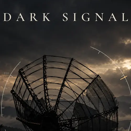 Dark Signal