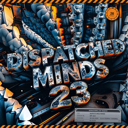 Dispatched Minds 23 - Dj Slig - Replay