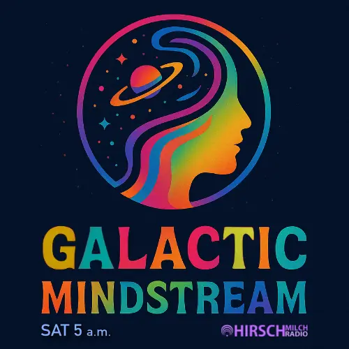 Galactic Mindstream at Hirschmilch Radio - Orvandel (S02 E02)