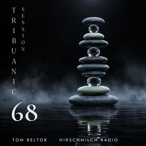 Tribuanic Session 68 - tom beltor - Replay