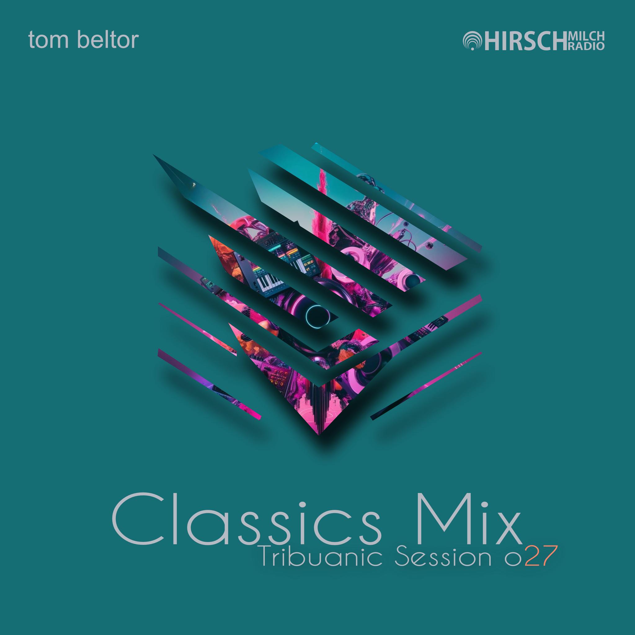 tom beltor - Tribuanic Session 027