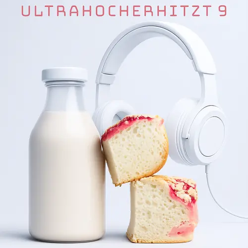 Ultrahocherhitzt 9